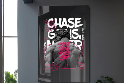 Chase Gains Never Stop Yazılı Fitness Cam Tablo – Spor & Motivasyon Tasarımı
