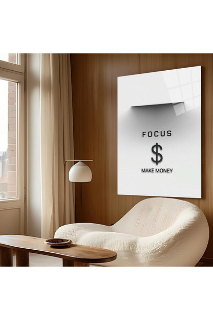 Başarı - Motivasyon Odaklı Sözlü Cam Tablo – Focus Make Money Tasarımı