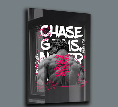 Chase Gains Never Stop Yazılı Fitness Cam Tablo – Spor & Motivasyon Tasarımı